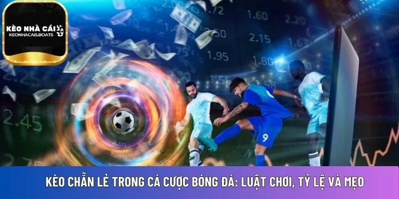 Kèo chẵn lẻ